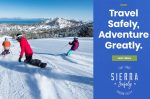 Noble Studios Launches Sierra, Safely Campaign with Carson Valley and Lake Tahoe