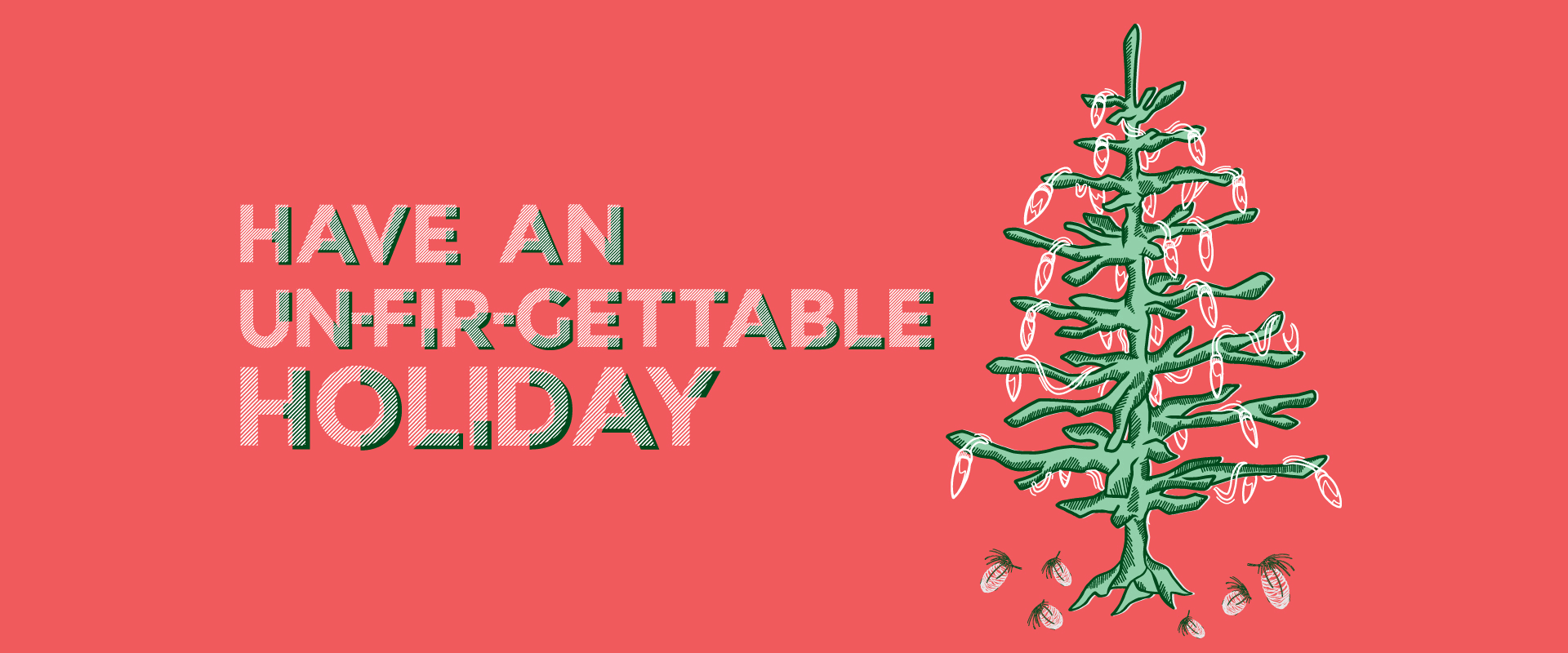 An UnFirGettable Holiday 2019 Noble Studios, Inc.